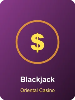 Blackjack – slot din lobby Oriental Casino