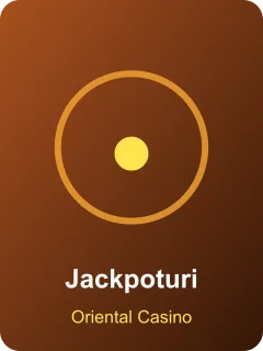 Jackpoturi – slot din lobby Oriental Casino